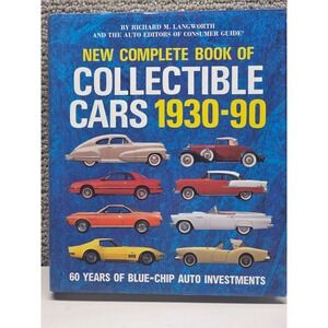 New Complete Book of Collectible Cars 1930-90 Richard Langworth Hardcover Guide